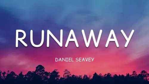 Runaway by Daniel Seavey