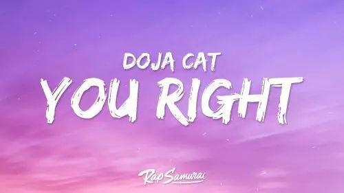 You Right by Doja Cat