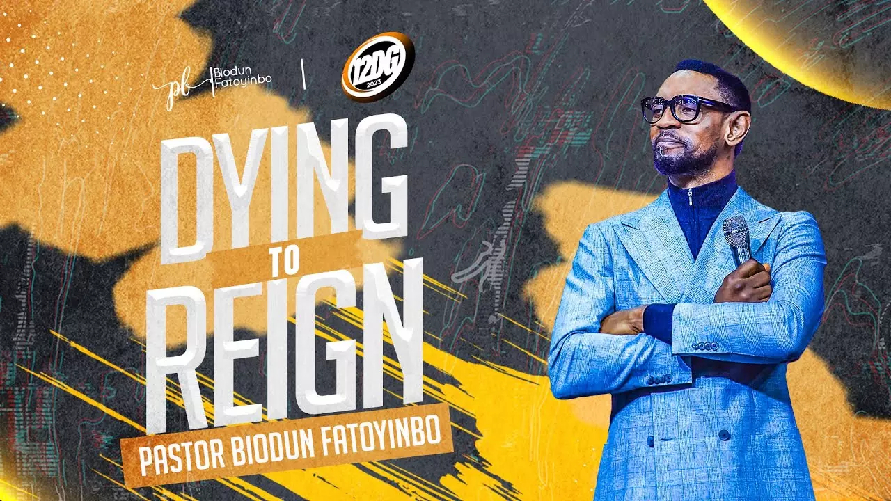 Dying To Reign byPastor Biodun Fatoyinbo