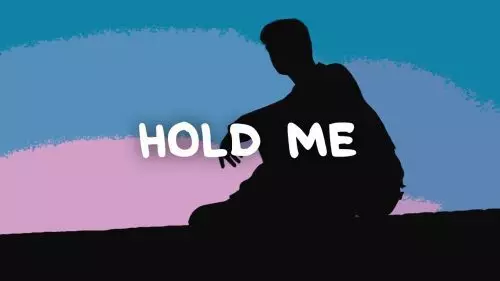 Hold Me by Jake Banfield