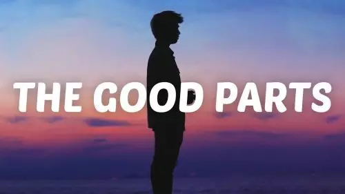 The Good Parts by JP Saxe