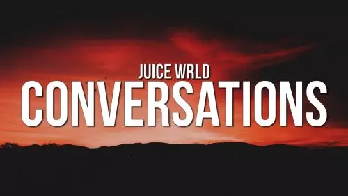 Conversations by Juice WRLD