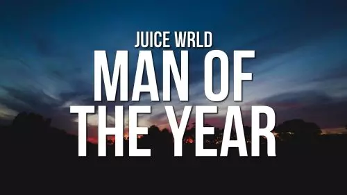 Man of the Year by Juice WRLD