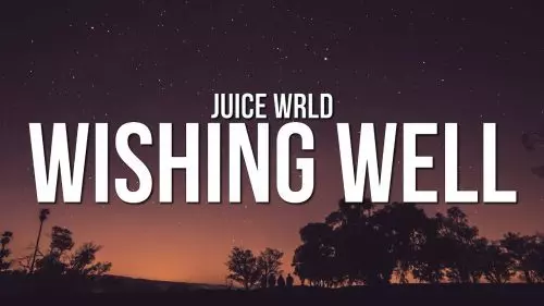 Wishing Well by Juice WRLD
