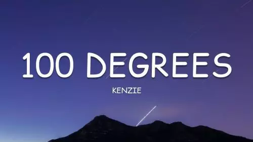 100 Degrees by kenzie