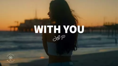 With You by Le P