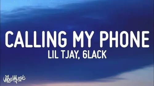 Calling My Phone by Lil Tjay feat. 6LACK