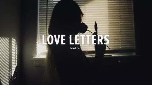 Love Letters by Mauve