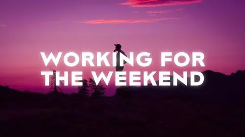 Working for the Weekend by MAX ft. bbno$