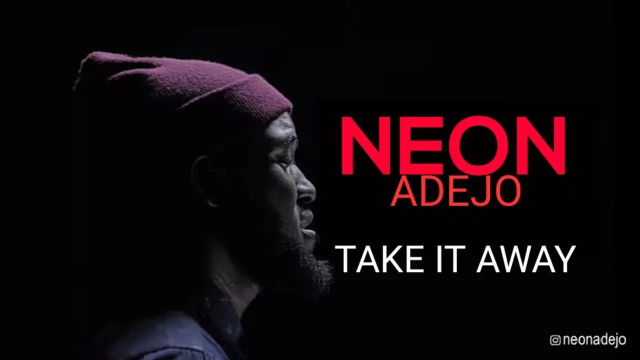 Take it Away by Neon Adejo