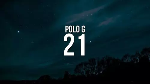 21 by Polo G