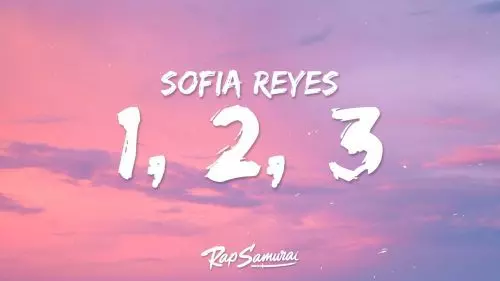 1, 2, 3 by Sofia Reyes