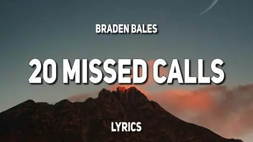 20 Missed Calls by Braden Bales