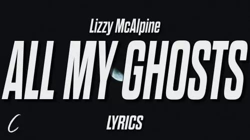 Lizzy McAlpine by All My Ghosts
