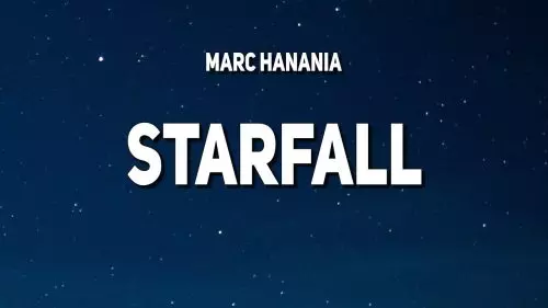 Starfall by Marc Hanania
