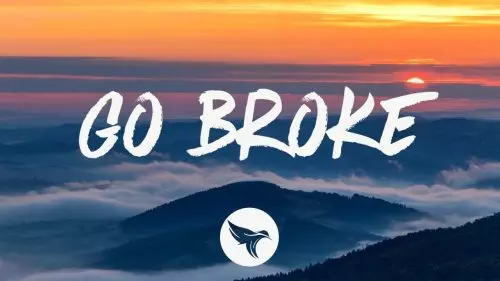Go Broke by On The Outside