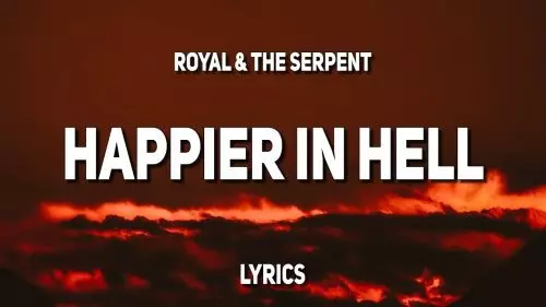 Royal & The Serpent by Happier In Hell