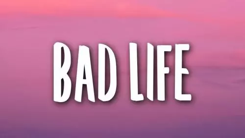 Bad Life by Sigrid