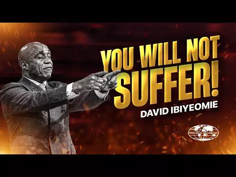 You Will Not Suffer Part 1 by Pastor David Ibiyeomie