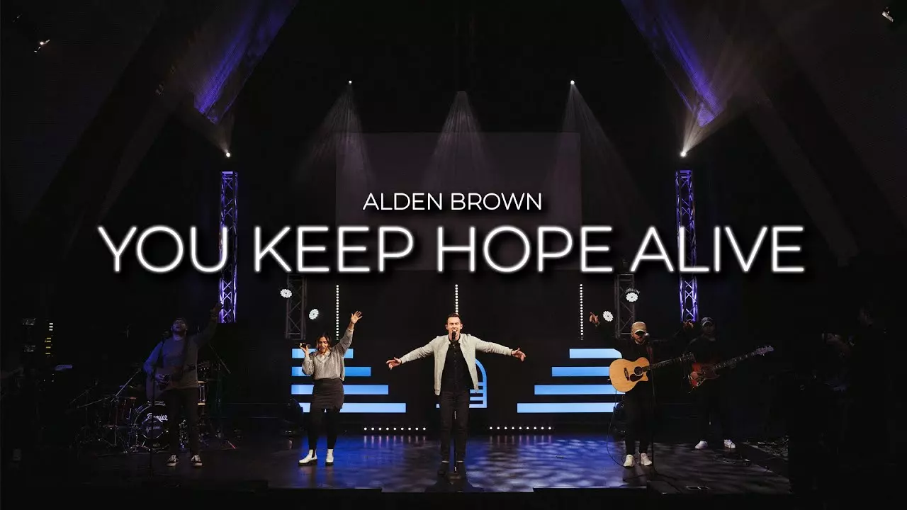 Alden Brown - You Keep Hope Alive