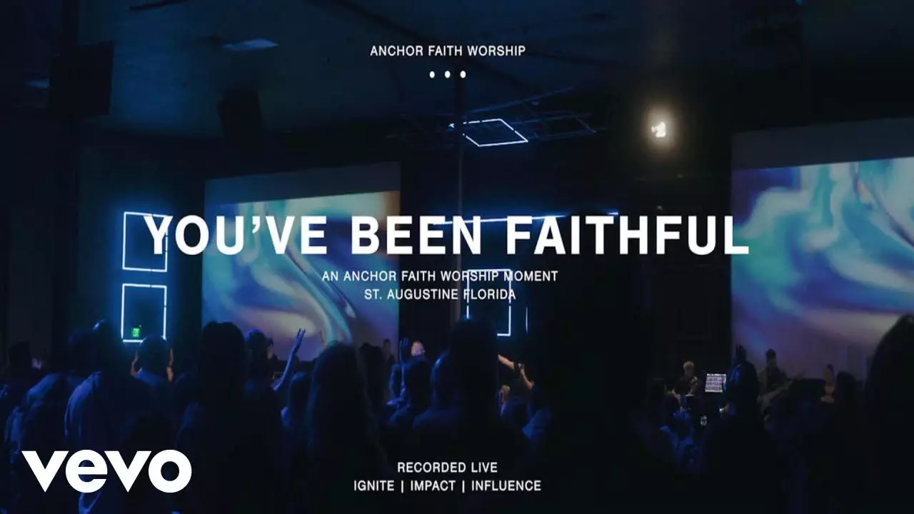 Anchor Faith Worship - You've Been Faithful