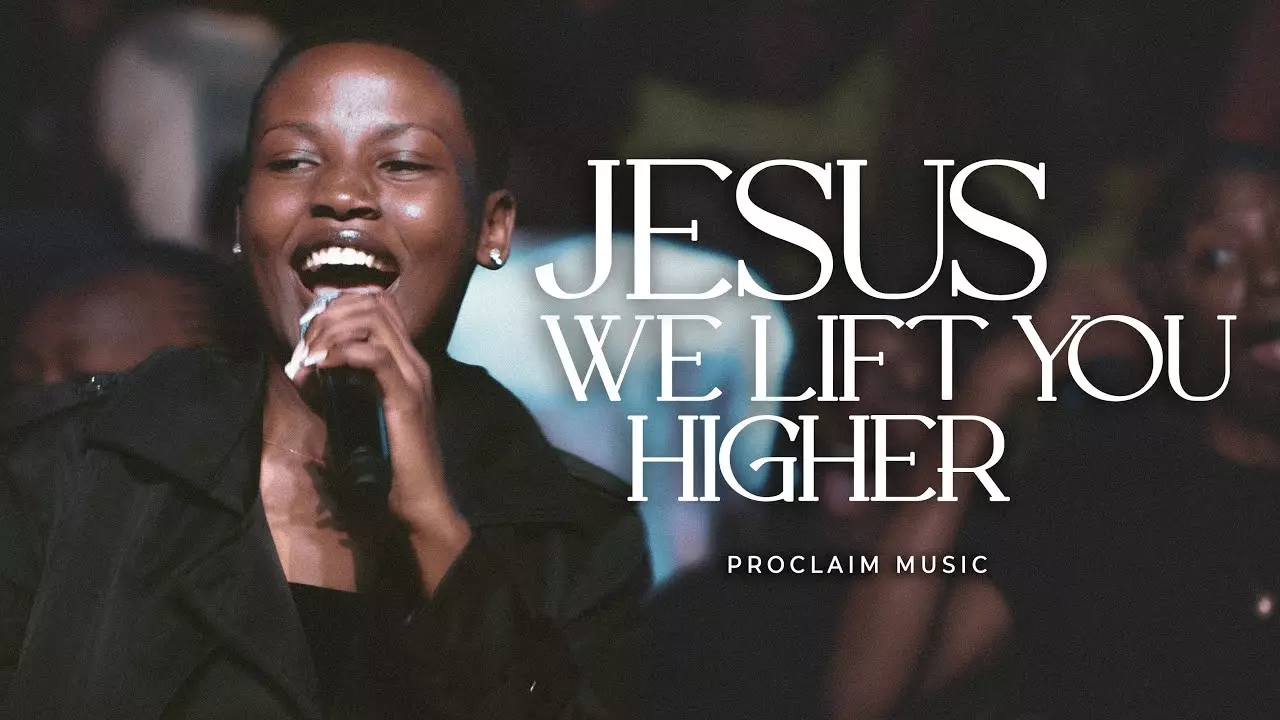 Proclaim Music - Jesus We Li You Higher.
