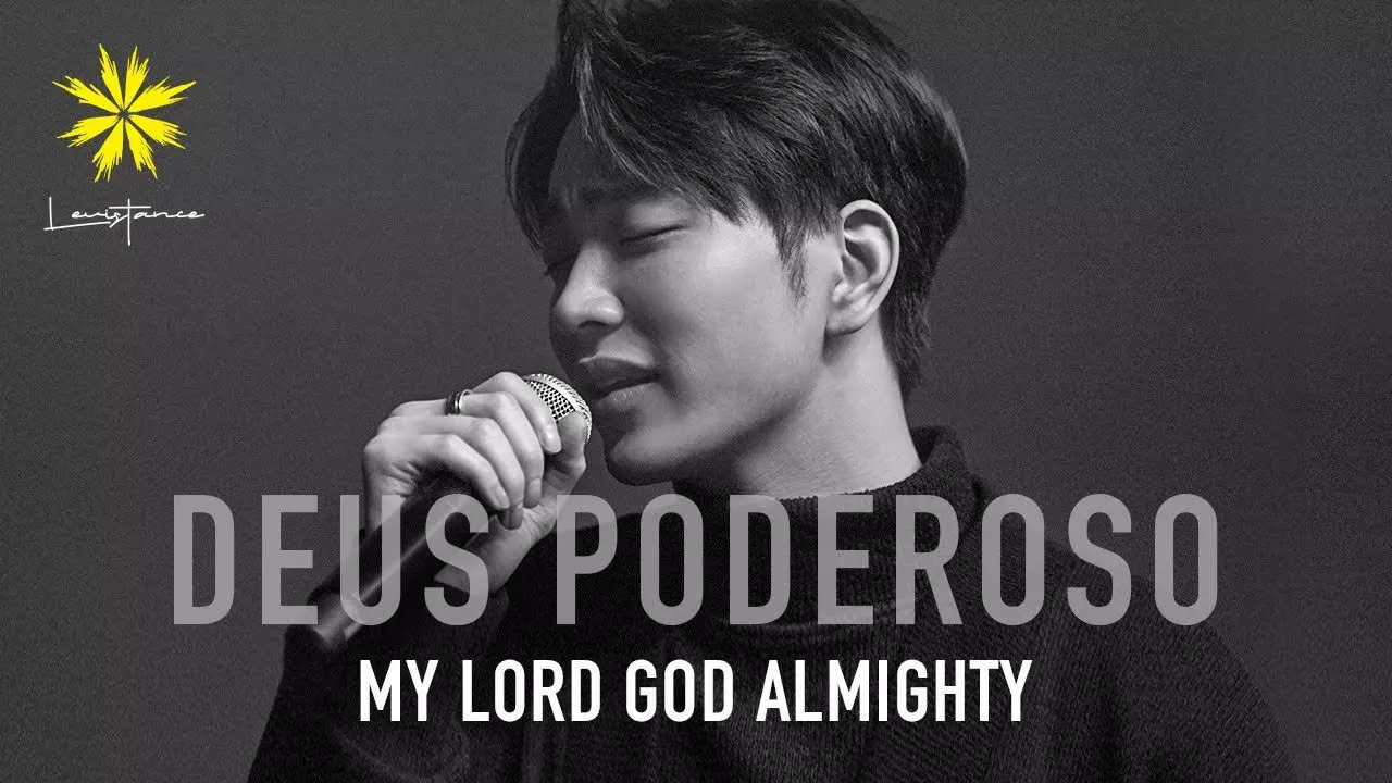 Deus Poderoso - My lord god almighty