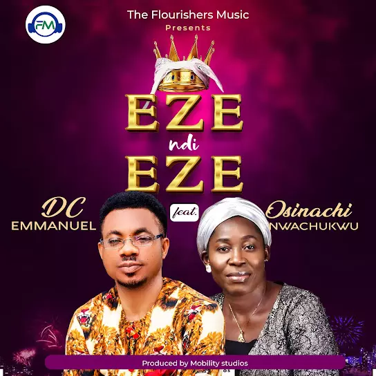 DC Emmanuel - Eze Ndi Eze