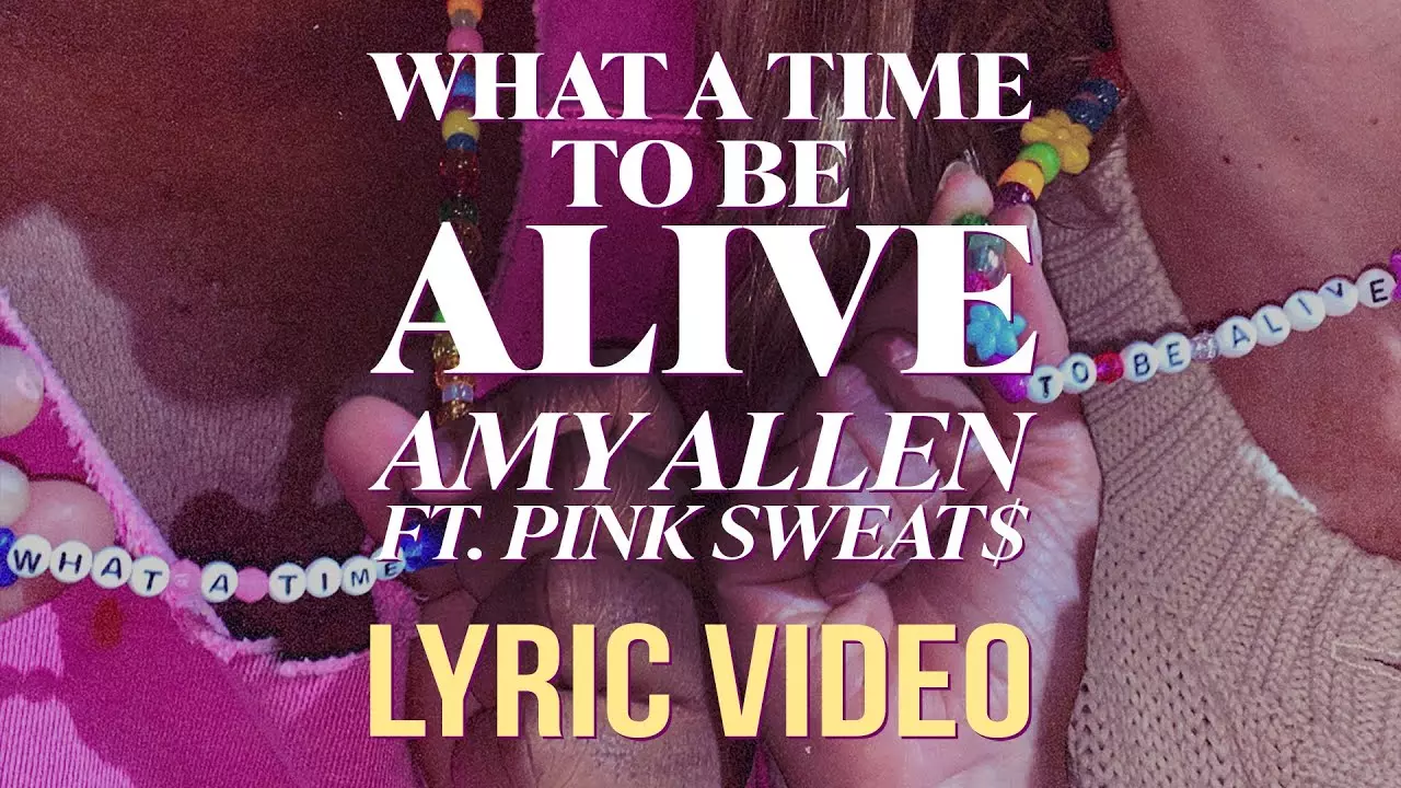 Amy Allen - What A Time To Be Alive