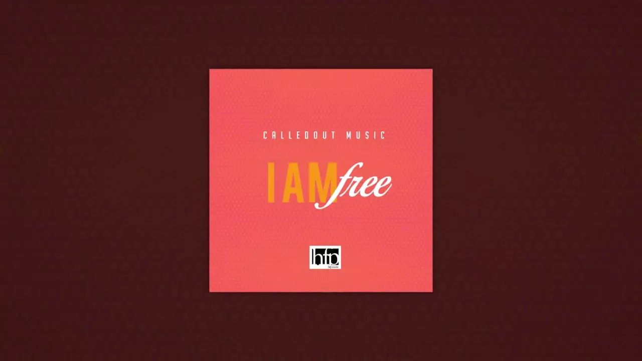CalledOut Music - I Am Free