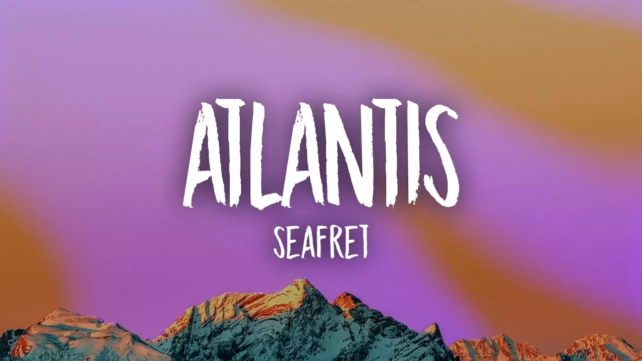 Seafret - Atlantis