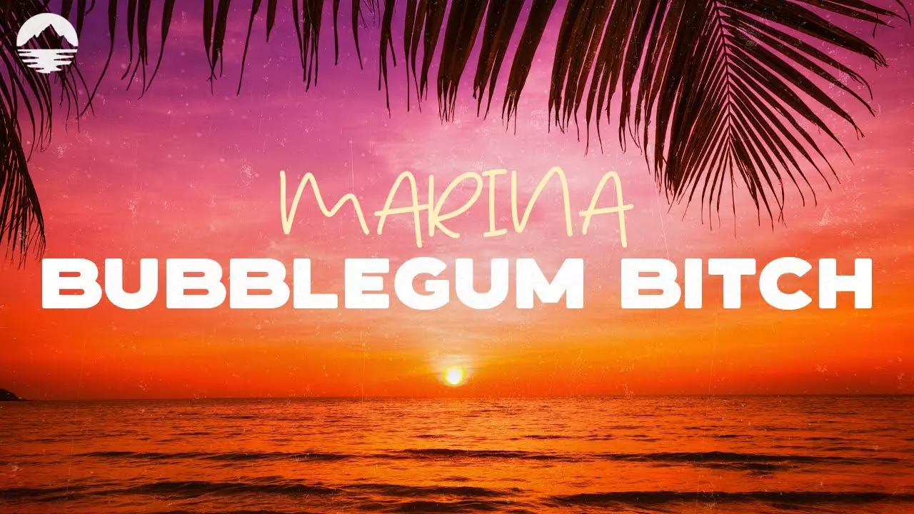 Marina - Bubblegum B*Tch
