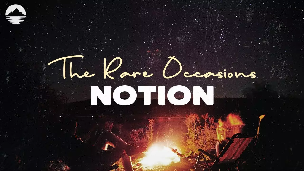 The Rare Occasions - Notion