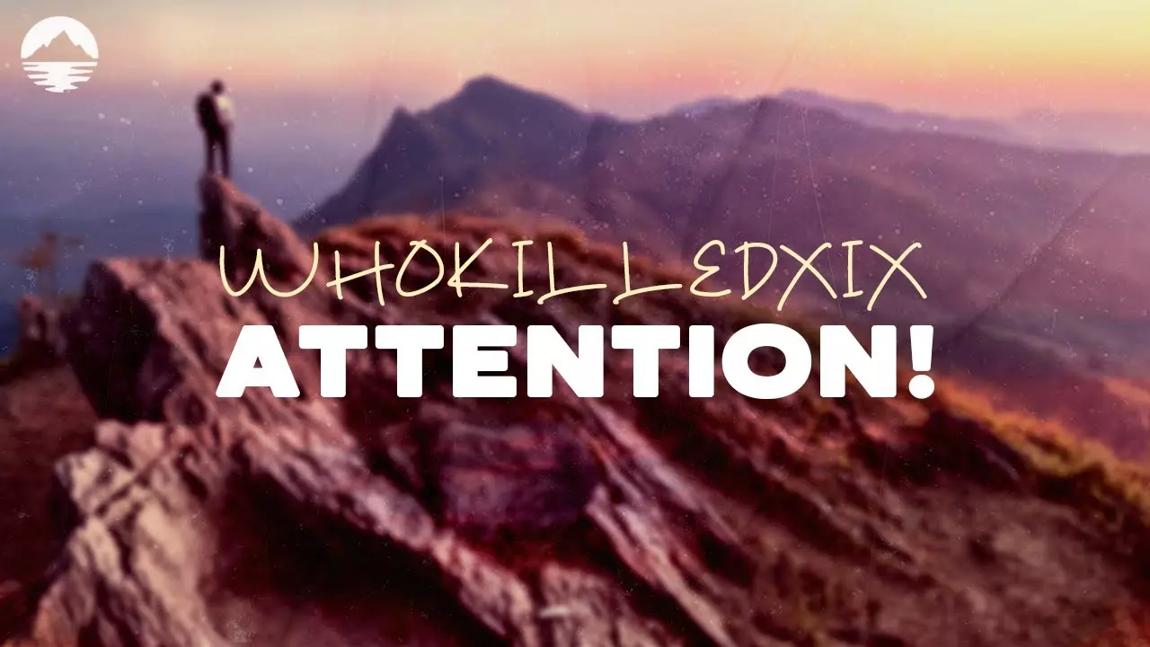 Wkokilledixix - Attention