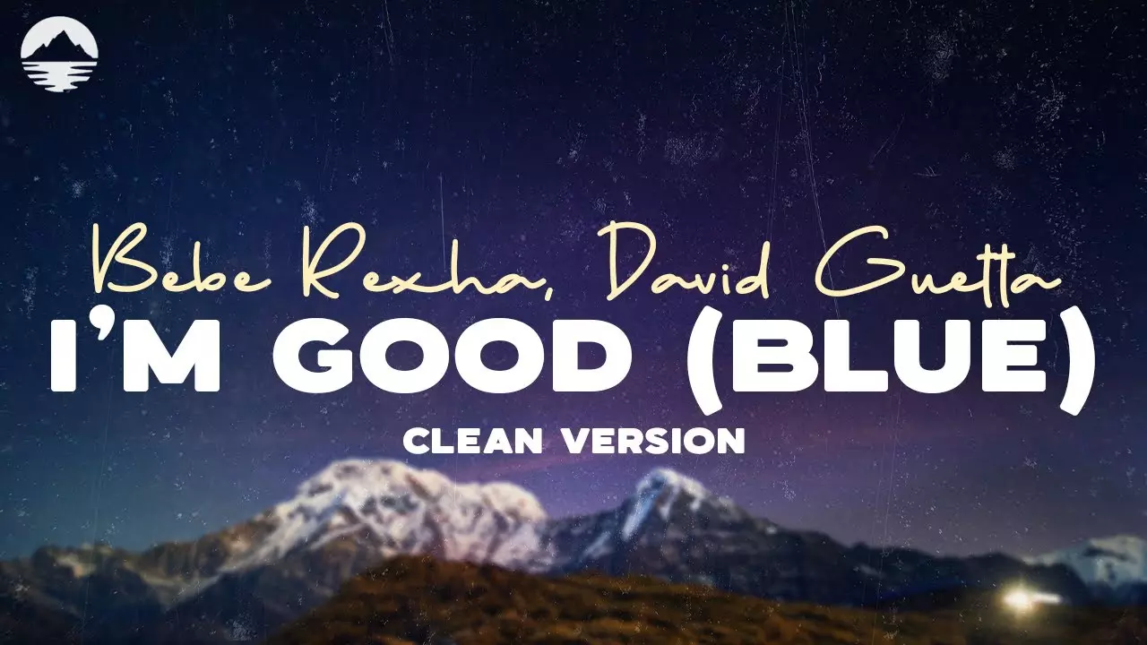 David Guetta - I'M Good (Blue) (Clean)