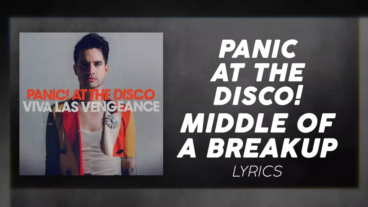 Panic! At The Disco - Middle Of A Breakup