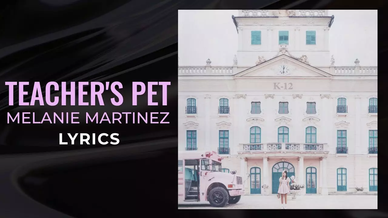 Melanie Martinez - Teacher'S Pet (Clean)