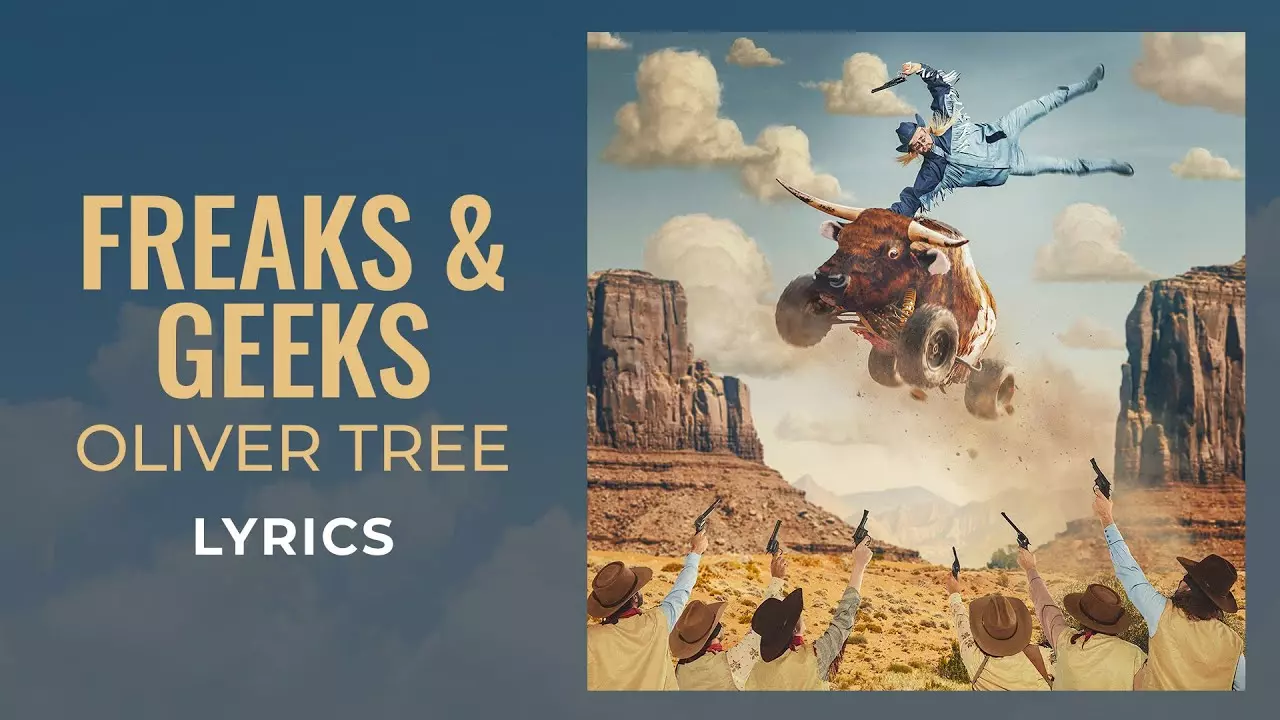 Oliver Tree - Freaks & Geeks