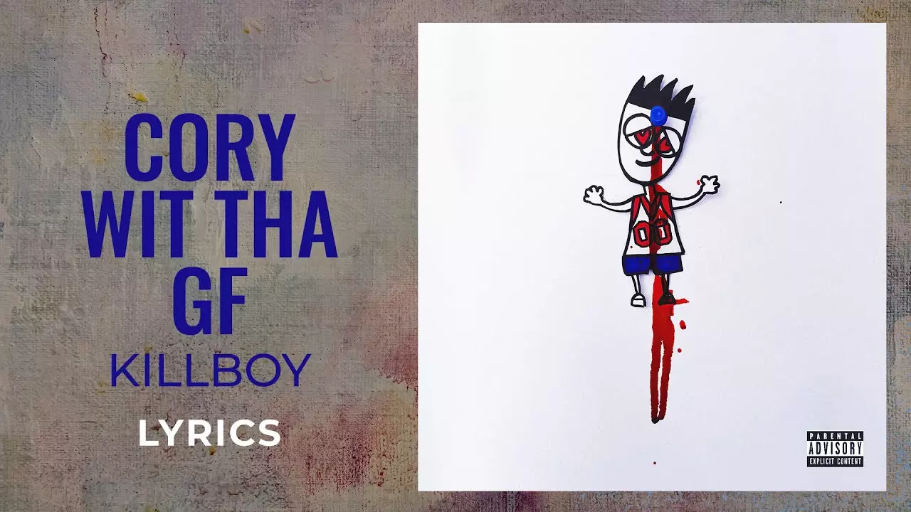 Killboy - Cory Wit Tha Gf
