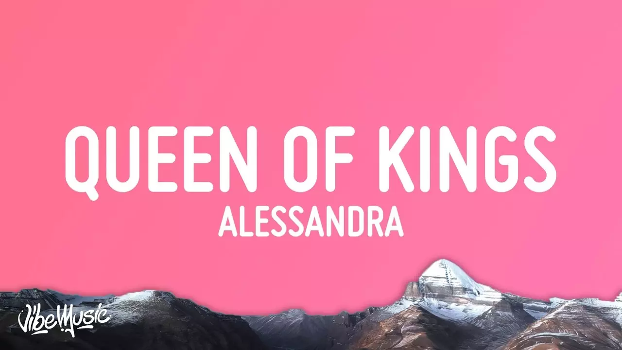 Alessandra - Queen Of Kings