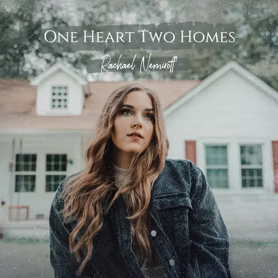 Rachael Nemiroff - One Heart Two Homes