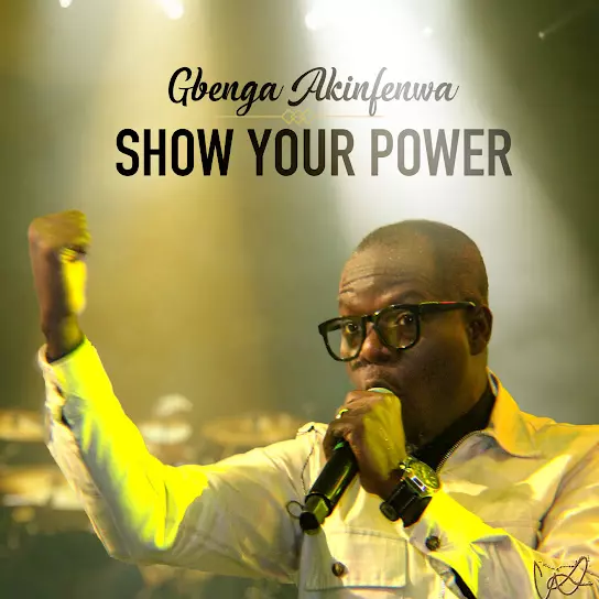 Gbenga Akinfenwa - Show Your Power