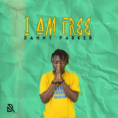 Danny Parker - I Am Free