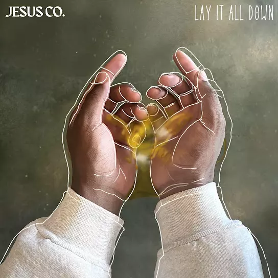 Jesus Co. - Lay It All Down