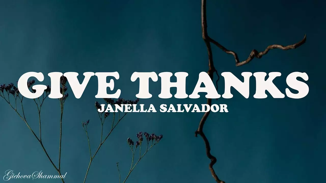 Janella Salvador - Give Thanks
