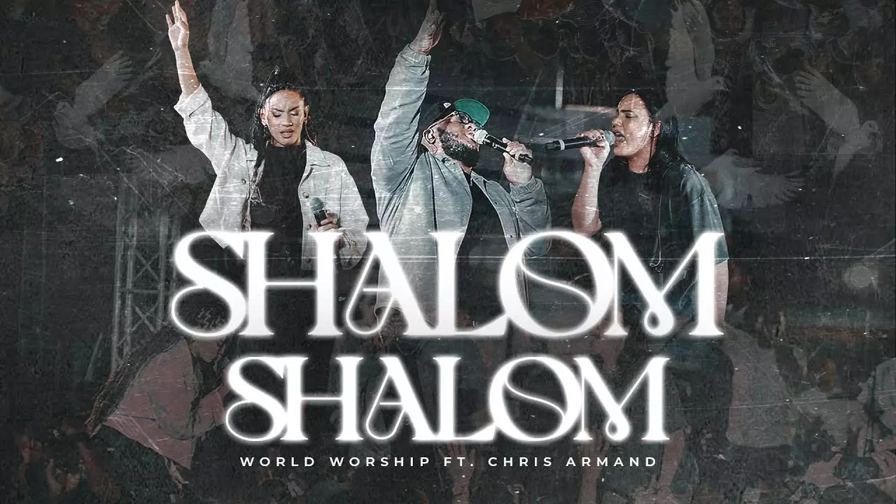 World Worship - Shalom, Shalom
