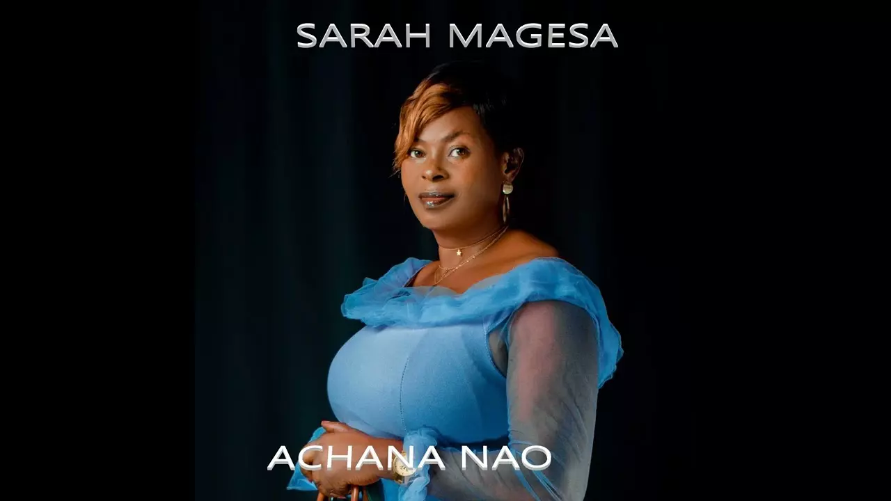 Sarah Magesa - Achana Nao