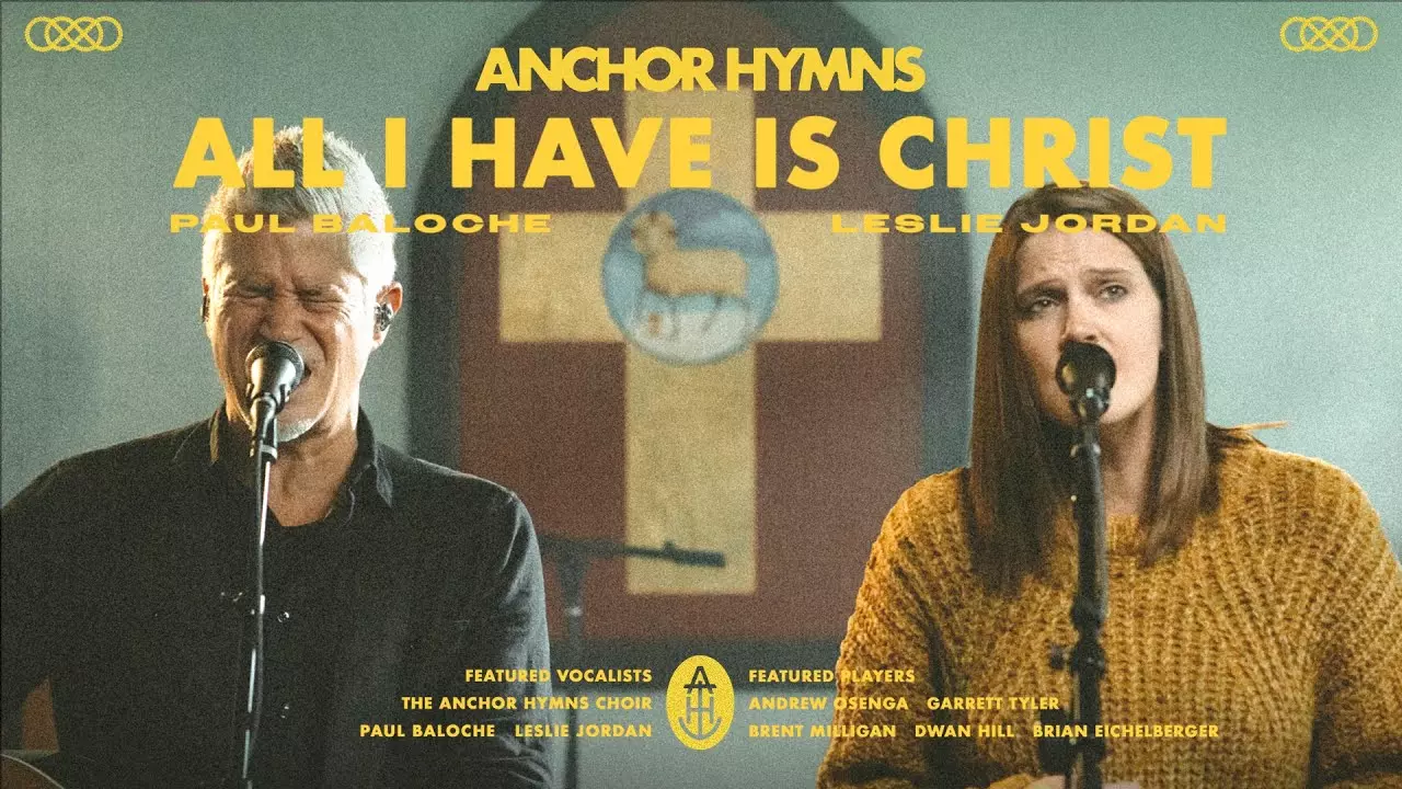 Anchor Hymns - All I Have Is Christ