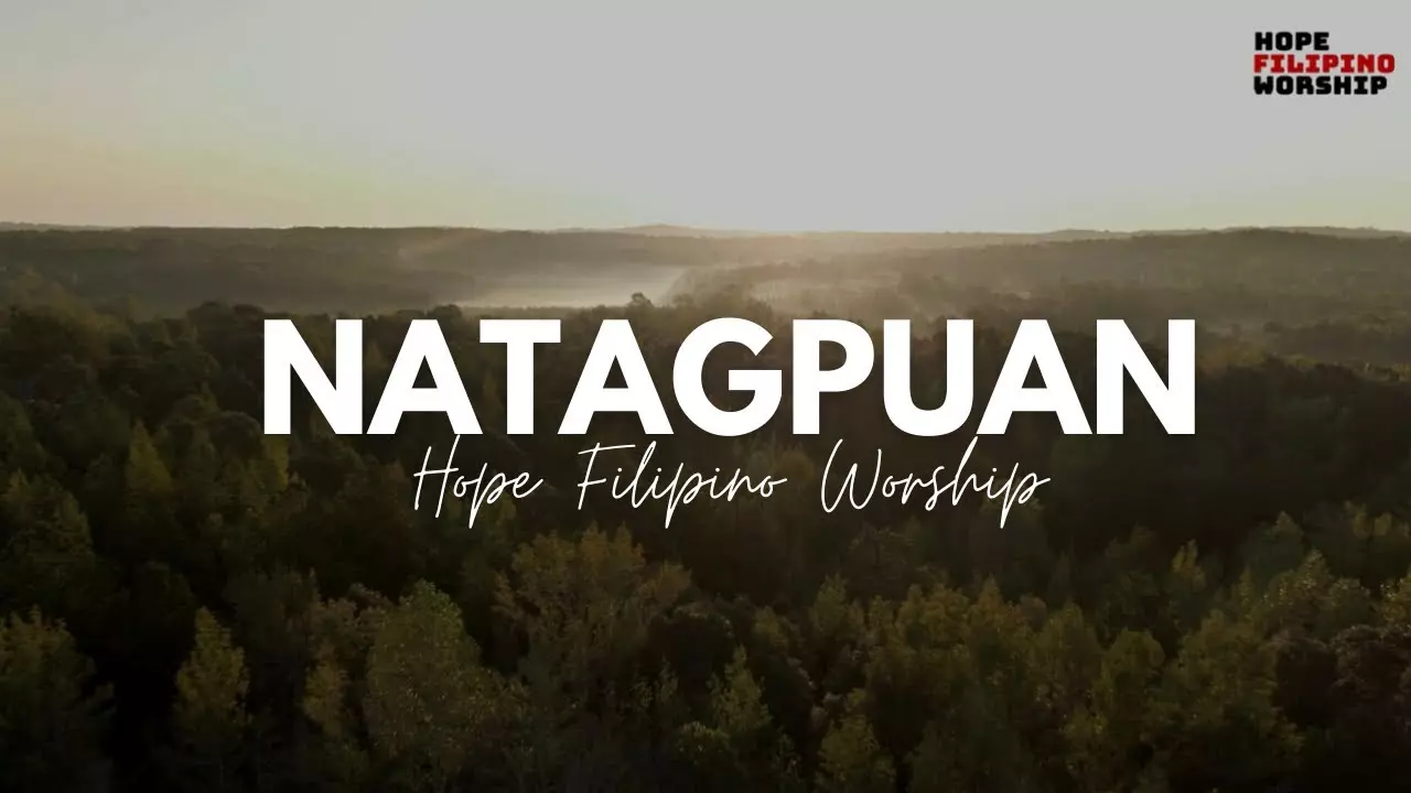 Hope Filipino Worship - Natagpuan