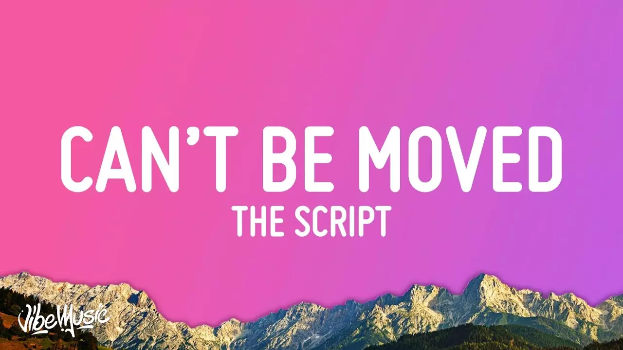 The Script - The Man Who Can'T Be Moved